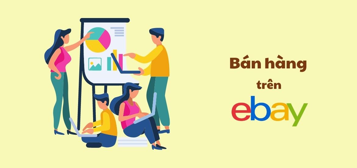 Hướng-dẫn-bán-hàng-trên-eBay-đơn-giản-nhất-cho-người-mới-bắt-đầu