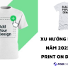 XU HƯỚNG NỔI BẬT NĂM 2023 CHO PRINT ON DEMAND