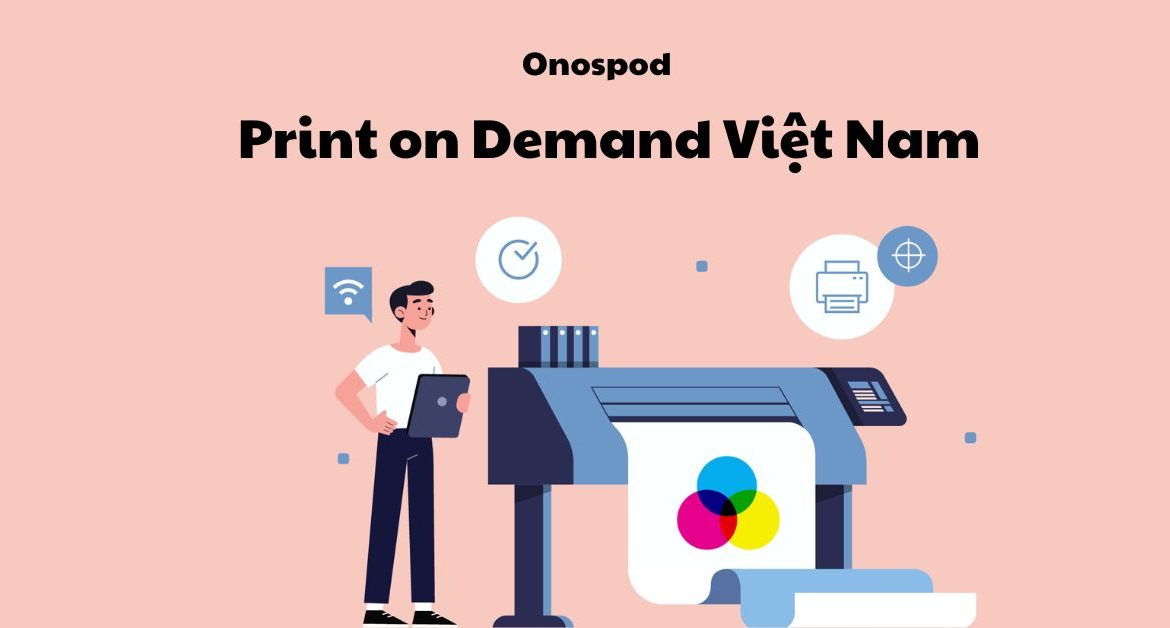 Print on Demand Việt Nam