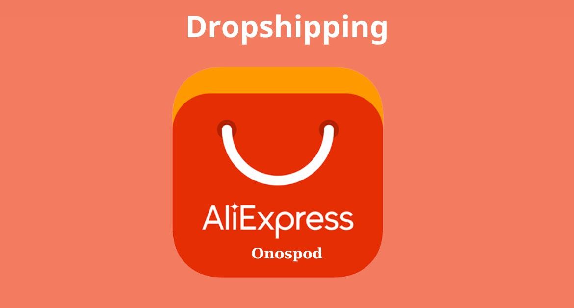 Hướng Dẫn Dropshipping Trên Aliexpress