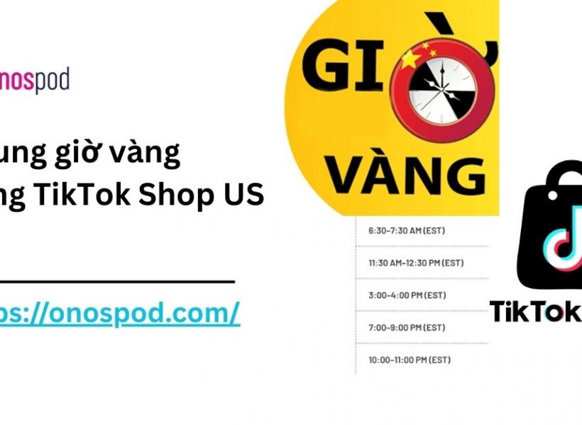 khung-gio-vang-dang-tiktok-shop-us