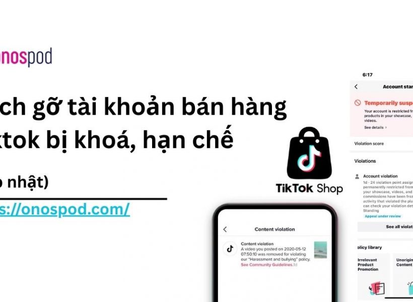 cach-go-tai-khoan-ban-hang-bi-dinh-chi-tren-tiktok