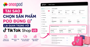 Cách Chọn Sản Phẩm POD Đầu Tiên Trên TikTok Shop US Để Bán Mới Nhất 2026: Checklist Từ A–Z 3 TikTok Shop US shipping performance — tại sao fulfillment ảnh hưởng tới shop POD
