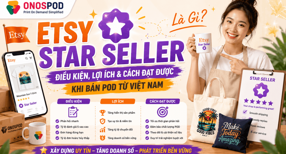 Etsy Star Seller là gì