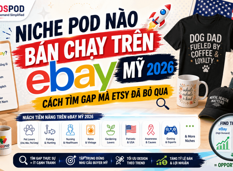 niche POD bán chạy trên eBay Mỹ