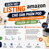 Cách Viết Listing Amazon Cho Sản Phẩm POD
