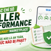 Chỉ Số Seller Performance Trên Walmart Marketplace