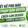 Thiết kế POD